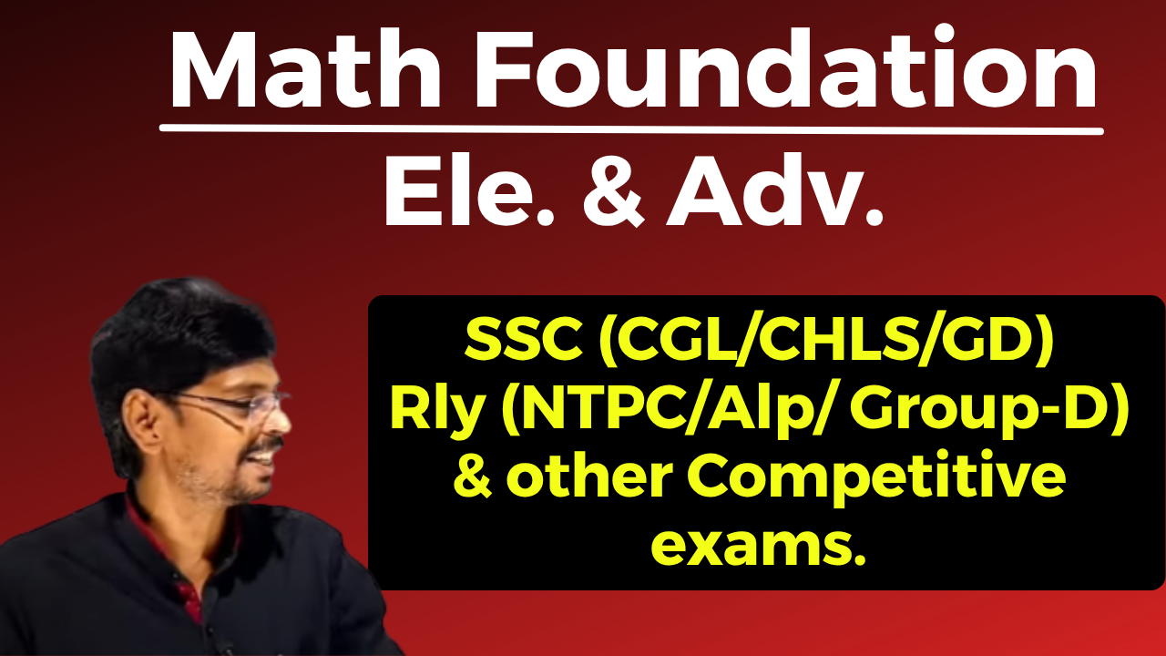 Math Foundation (Ele & Adv) Recorded Batch-08