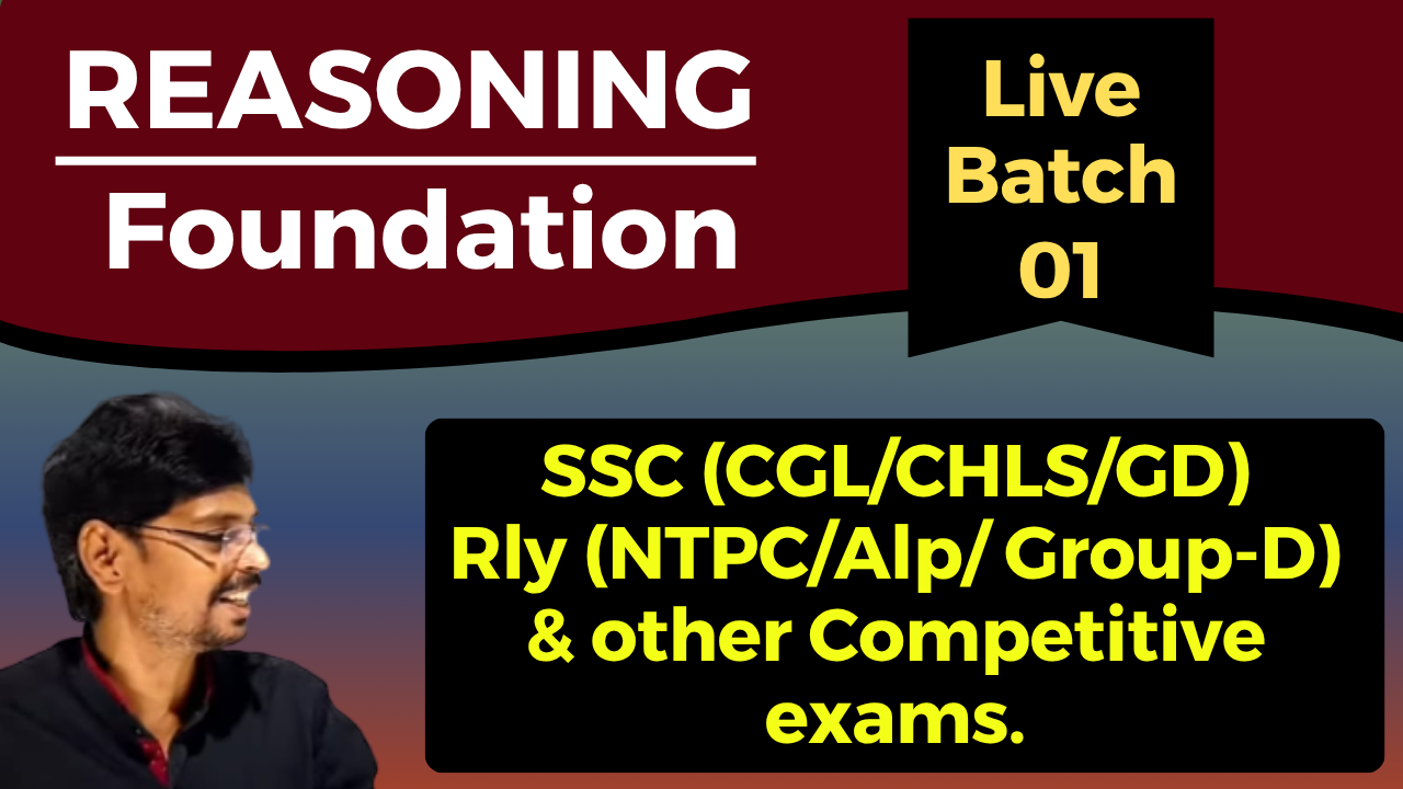 Reasoning Foundation (V&NV) [Live Batch 1] For SSC/Rly/BANK other Exams.