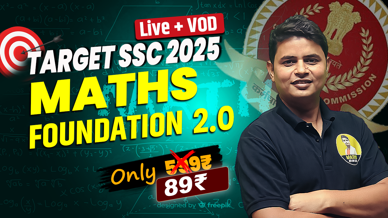 Maths foundation 2.0(target ssc)