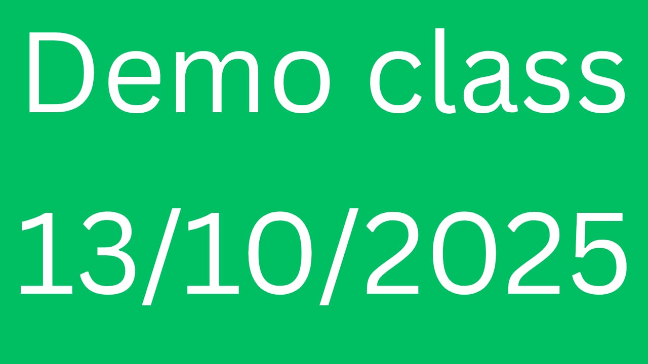 DEMO CLASS 13/10/2025