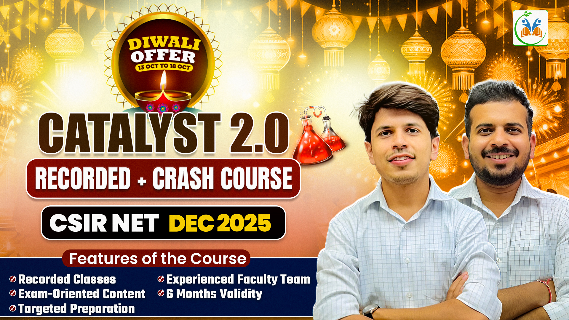 Catalyst 2.0[ Recorded + Crash Course ]Batch for  CSIR NET Dec 2025 