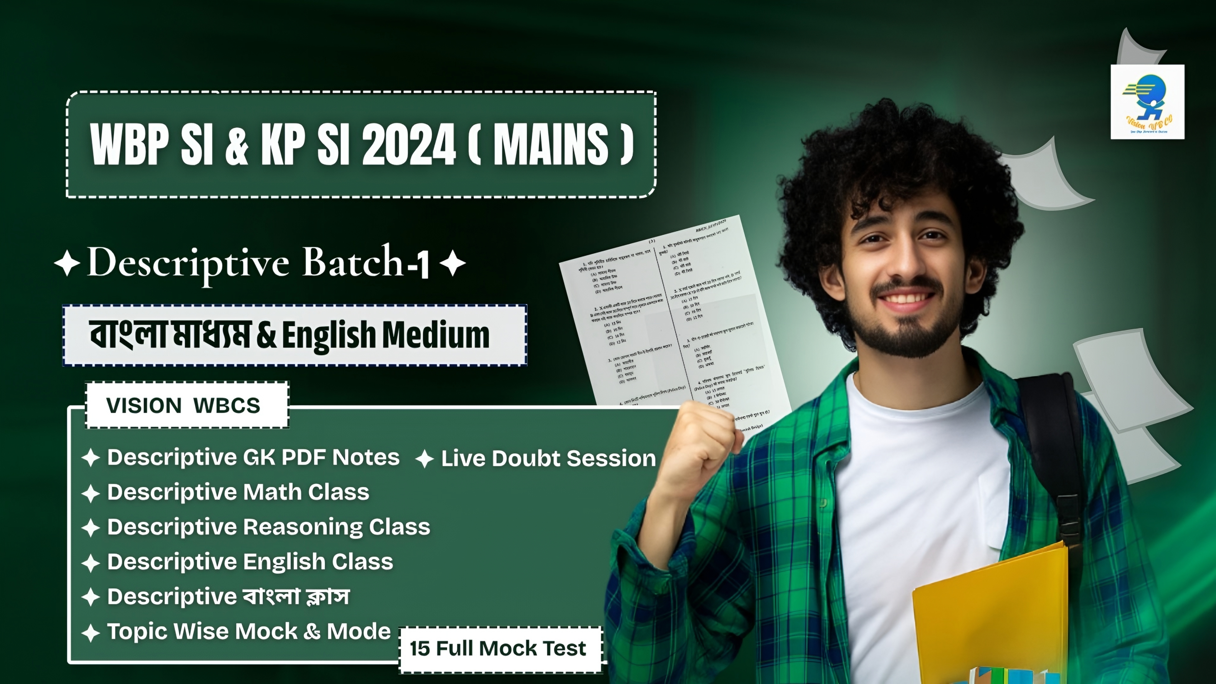 WBP SI & KP SI -2024 (MAINS) Descriptive Batch-1 