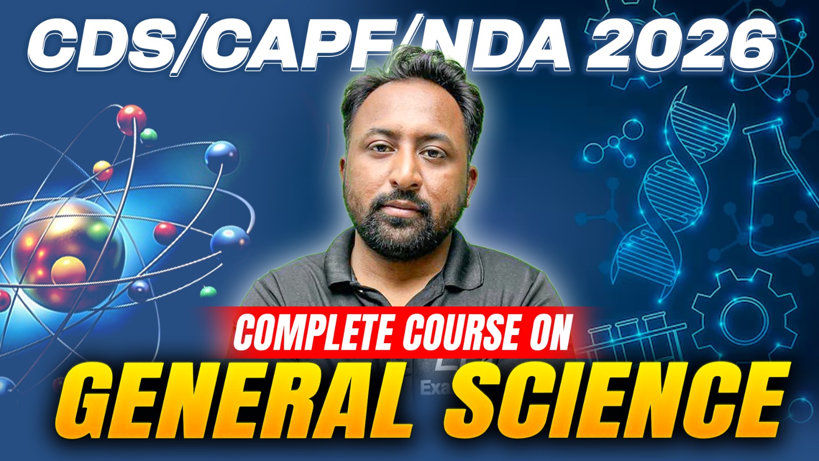 General Science for CDS / CAPF / NDA 2026
