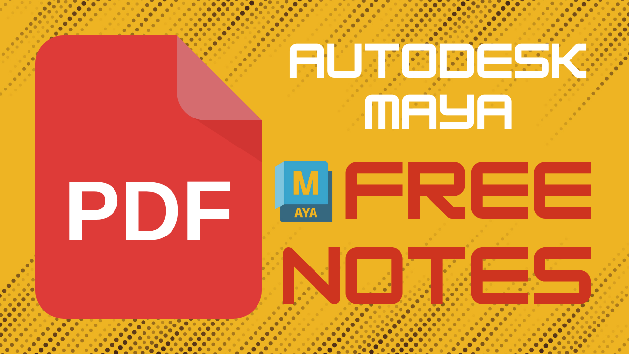 Autodesk Maya PDF Notes