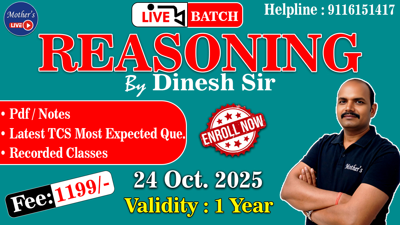 Reasoning Live Foundation Batch By Dinesh Agarwal ( Complete Batch ) for All Exams - 24 Oct. 2025