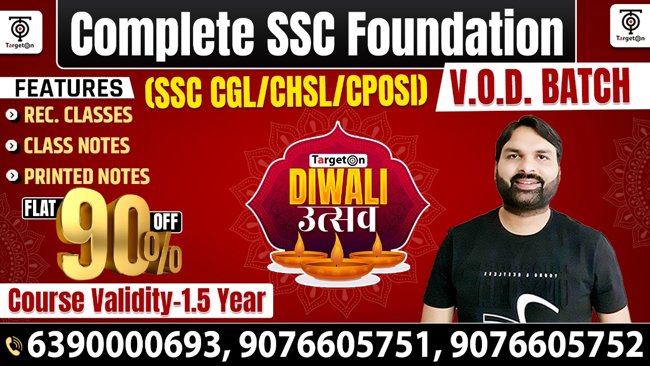 Complete SSC Foundation Batch (SSC CGL-CHSL-CPOSI)