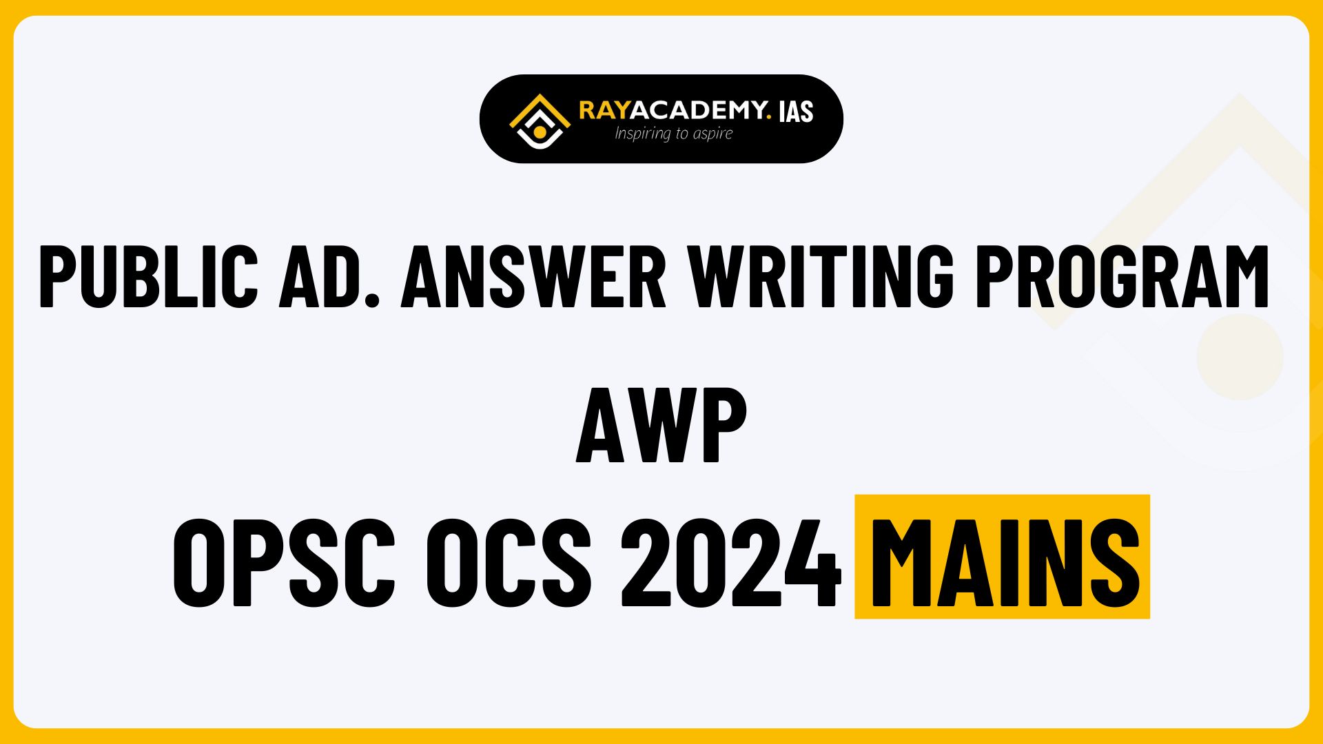 Public Administration Mains Answer Writing Program AWP OCS 2024