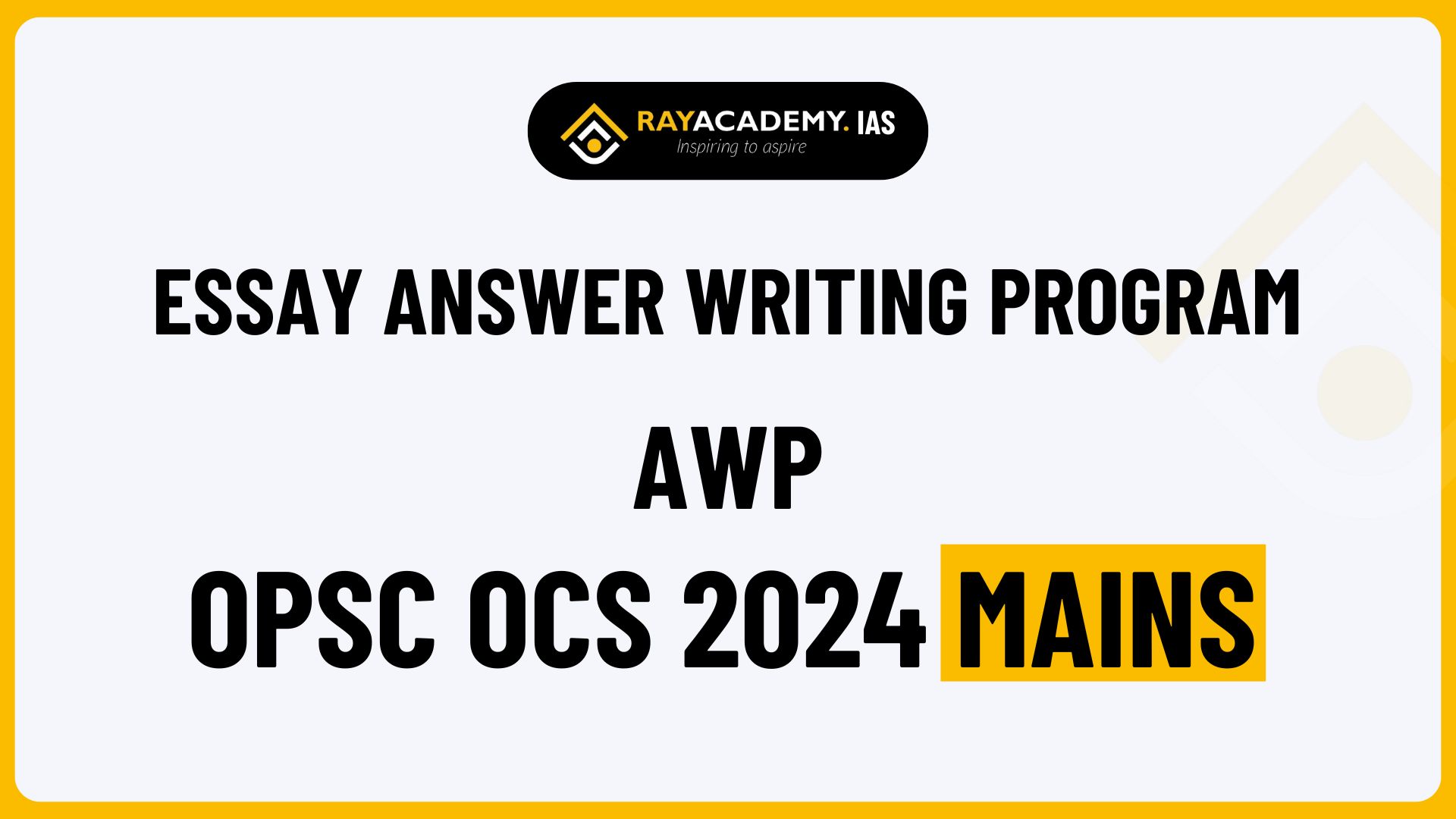 Essay Mains Answer Writing Program AWP OCS 2024