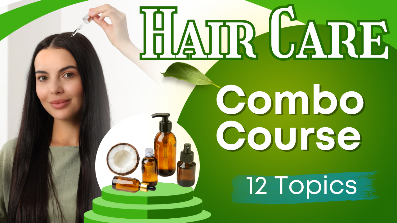 Hair Care Course Combo 12 Topics