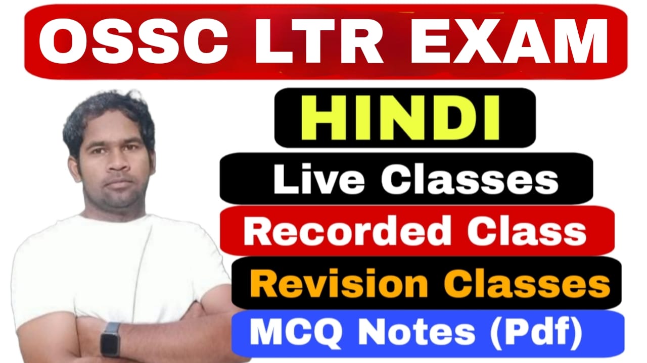 OSSC LTR HINDI (PRELIM+MAIN) : 2025-26