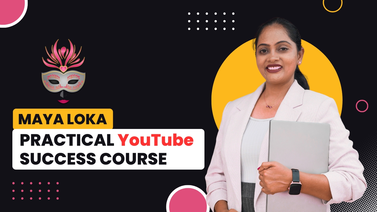 Practical YouTube Success Course ।  ಪ್ರಾಕ್ಟಿಕಲ್ ಯೂಟ್ಯೂಬ್ ಸಕ್ಸಸ್ ಕೋರ್ಸ್