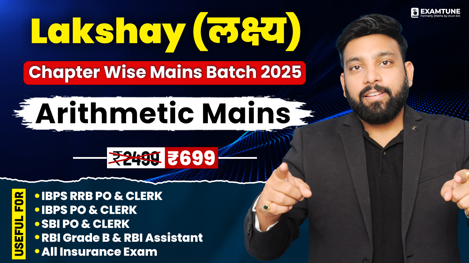 Lakshya | Arithmetic Mains Chapter Wise Batch for SBI, IBPS, RRB, RBI Mains 2025 Exam