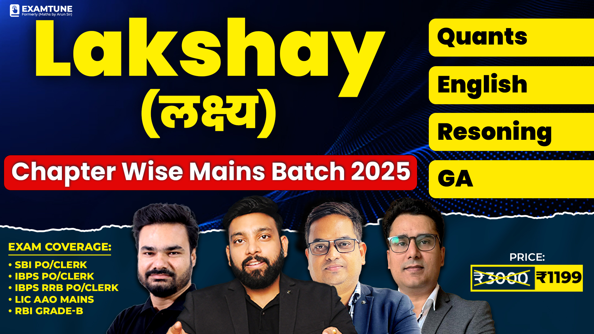 Lakshya Mains Chapter Wise Batch for SBI, IBPS, RRB, RBI, LIC Mains 2025 Exam | All Subjects
