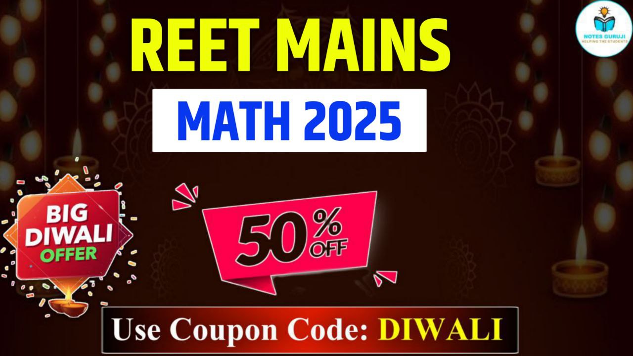 REET MAINS - MATHS.  2025 