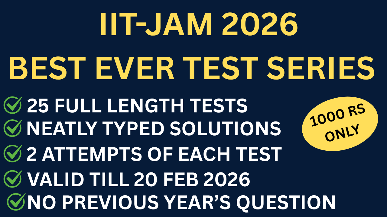 IIT-JAM 2026 BEST EVER TEST SERIES