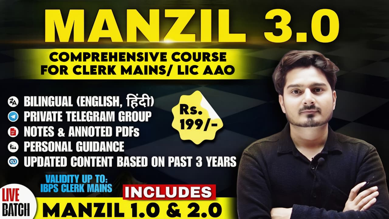 MANZIL 3.0 (Live Batch) Mains Quant Batch for SBI/IBPS CLERK