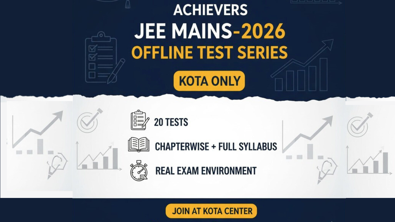 Achiever's JEE-2026 Offline Test Series