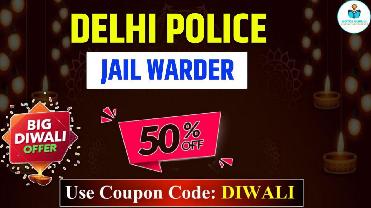 Delhi Police - Jail Warder 