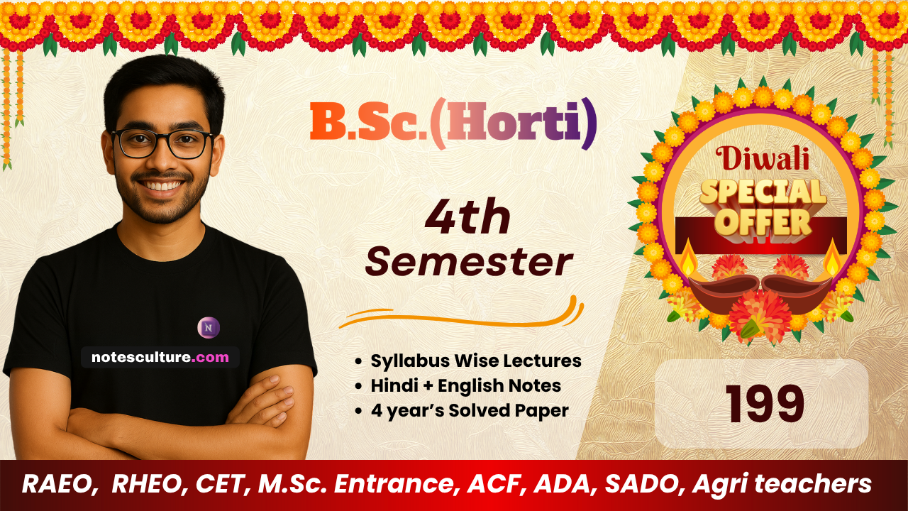 #4th Semester B.Sc. Horticulture (Notes + past year solutions)
