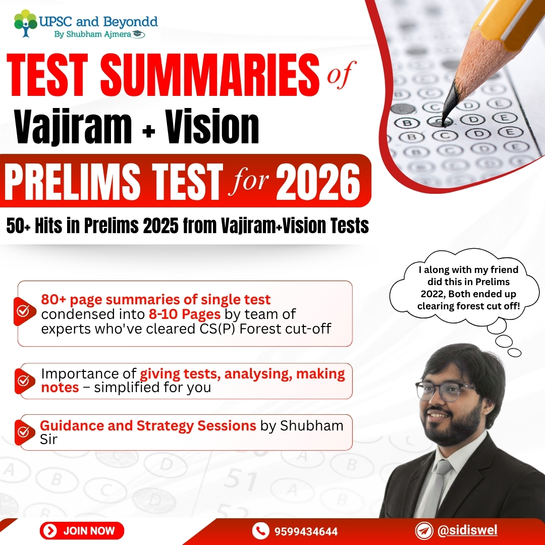 Test Series Summaries (Vision + Vajiram- 55 hits in Prelims 2025)