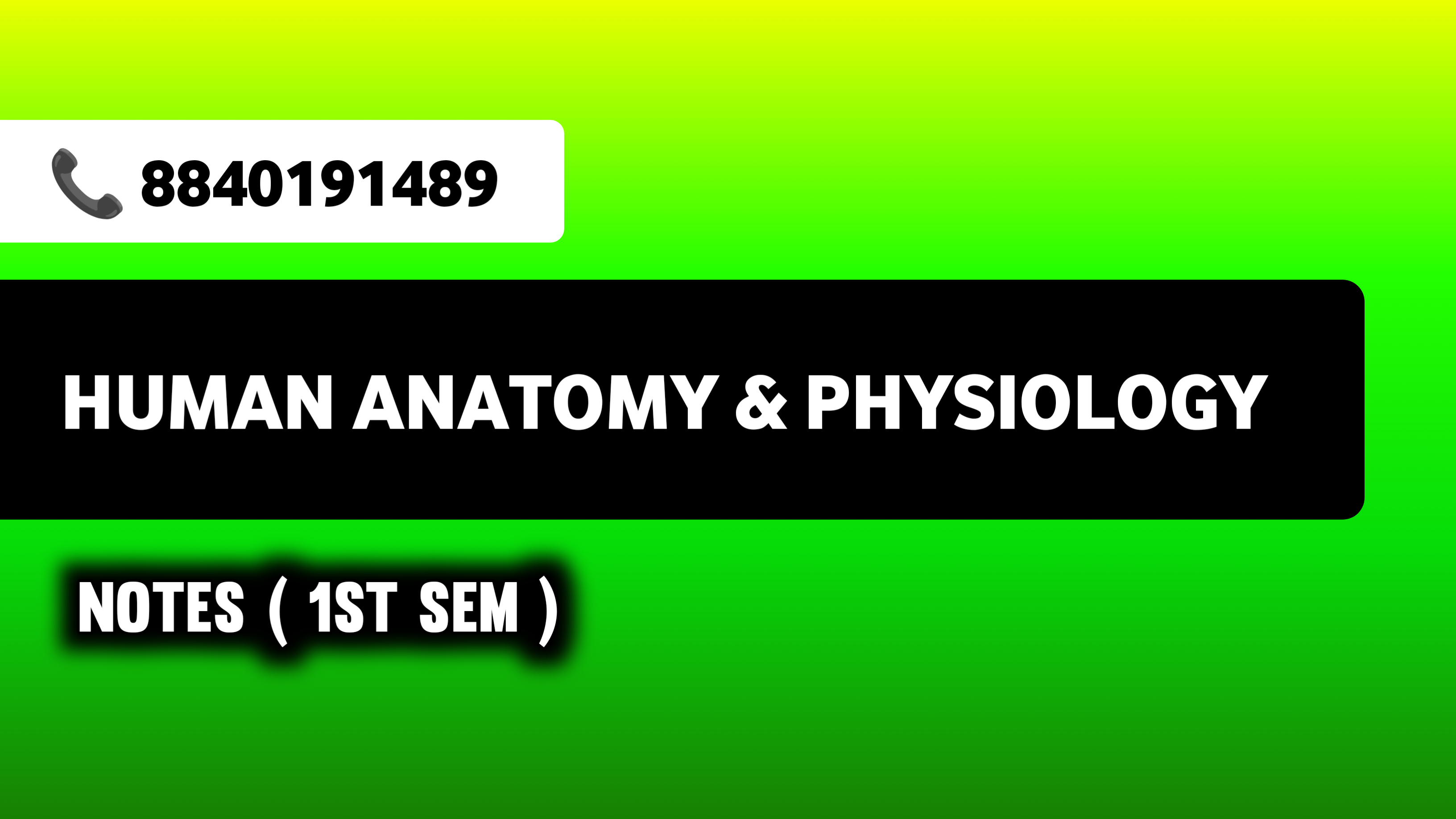 Human Anatomy & Physiology-I Notes 