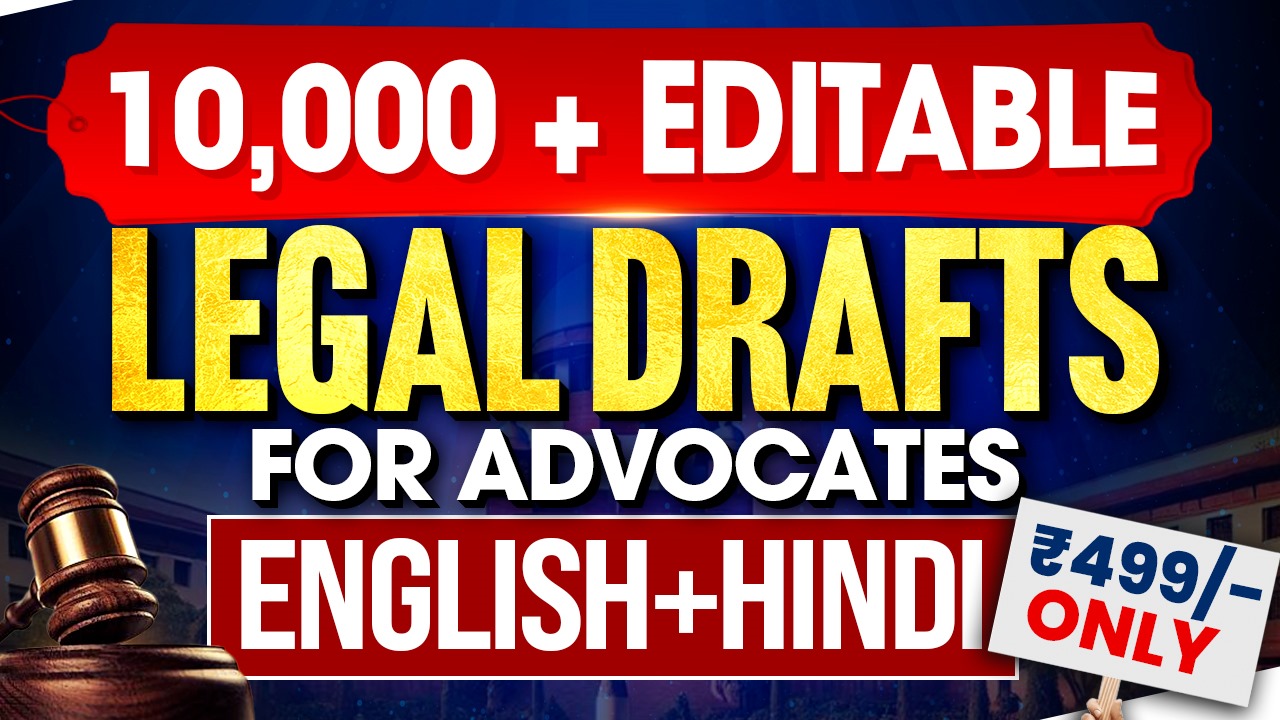 LEGAL DRAFTS (ENGLISH & HINDI) 