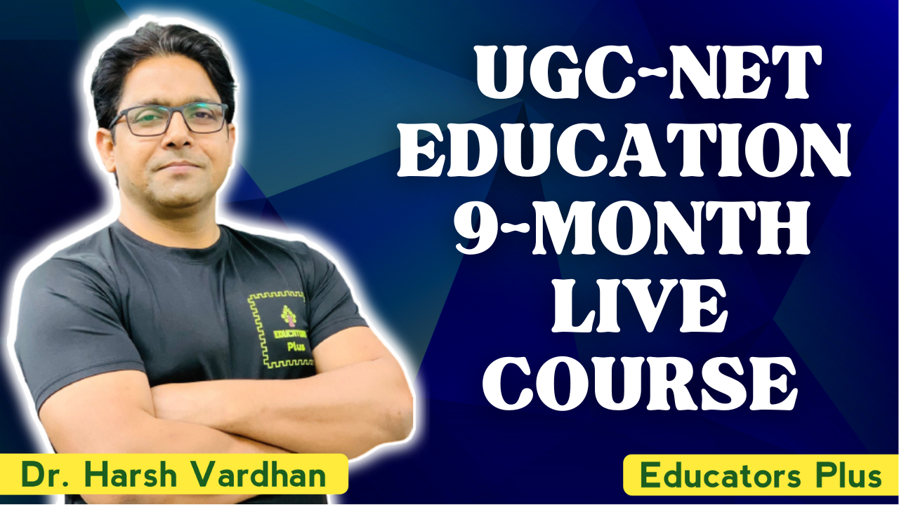 UGC-NET Education (Paper 2) — 9-Month Live Course