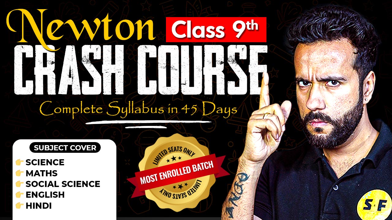 Class 9th (CRASH COURSE Newton Batch) Live 2025-26