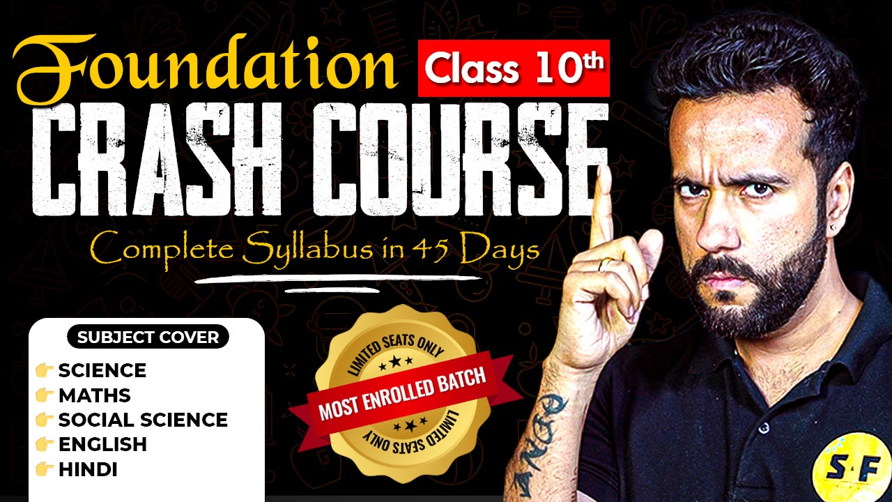 Class 10th (Board Foundation CRASH COURSE Batch) Live 2025-26