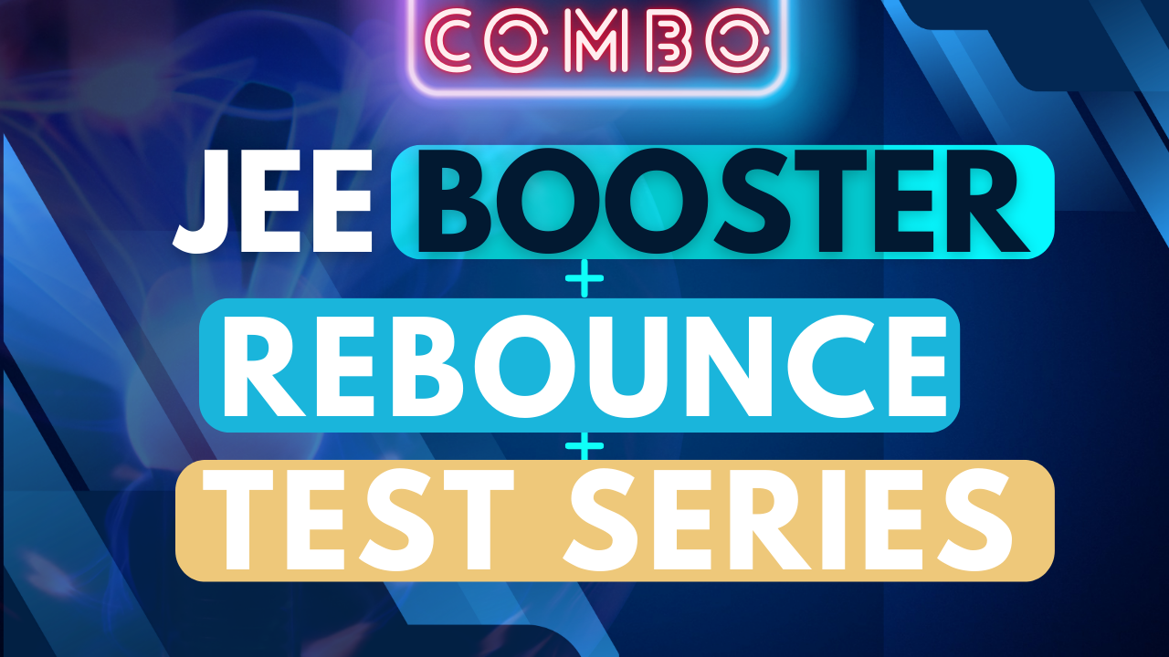 Combo (Rebounce + JEE Booster + VOTS)
