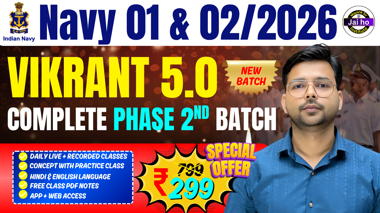 Vikrant 5.0 Navy Phase 2 Batch 