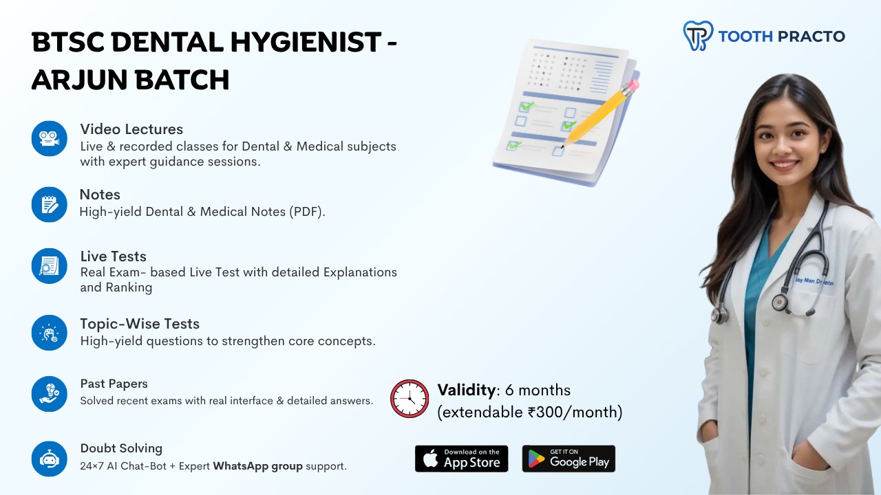 BTSC Dental Hygienist ARJUN BATCH