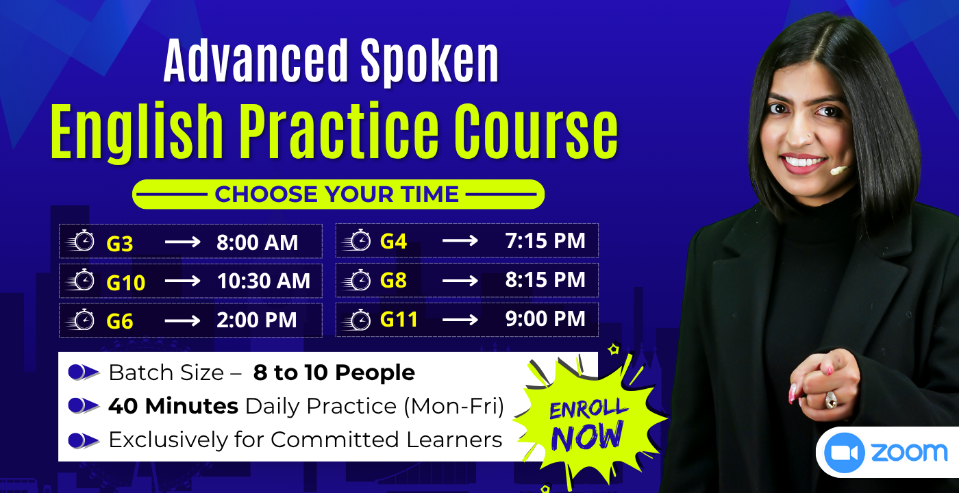 Advanced Spoken English Practice Course – Small Group 
