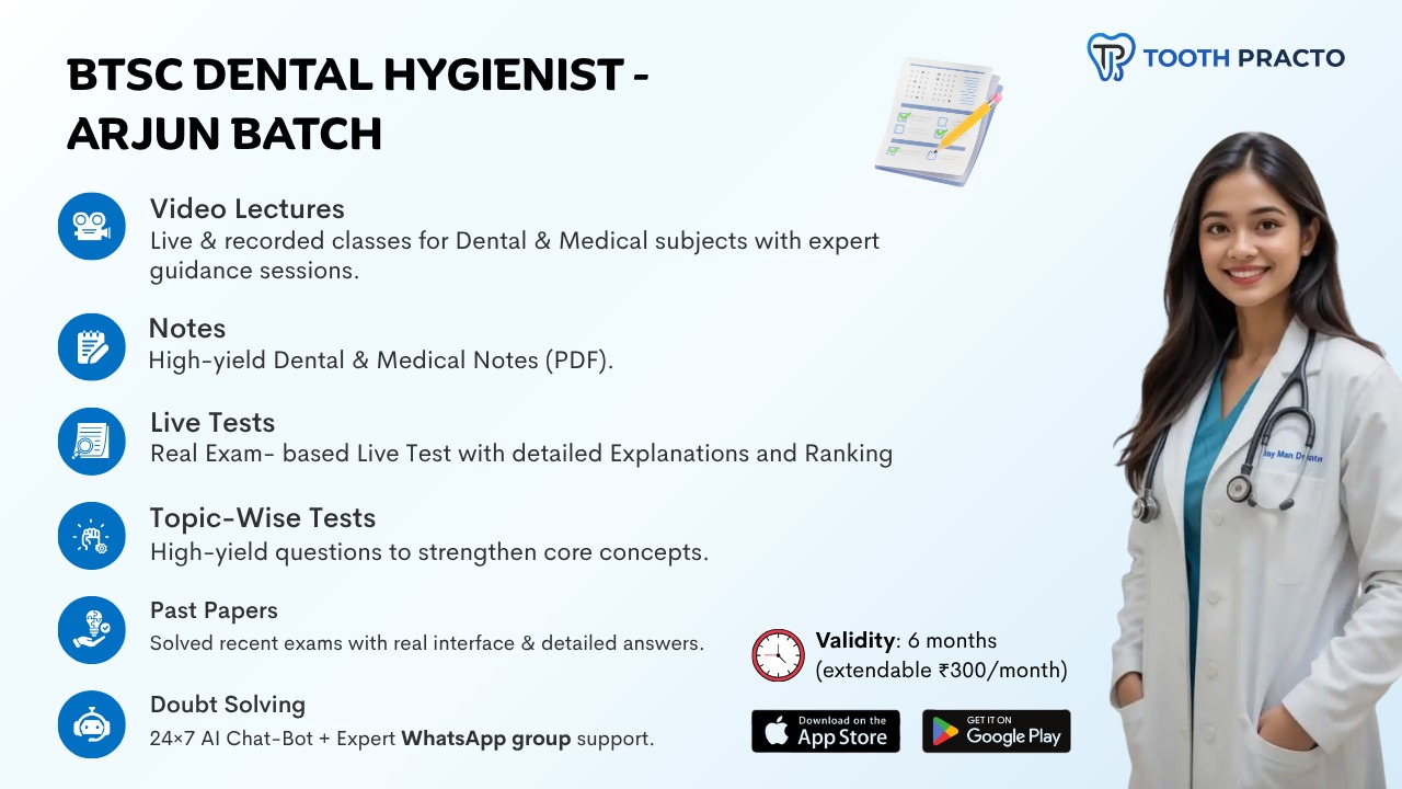 BTSC Dental Hygienist ARJUN BATCH
