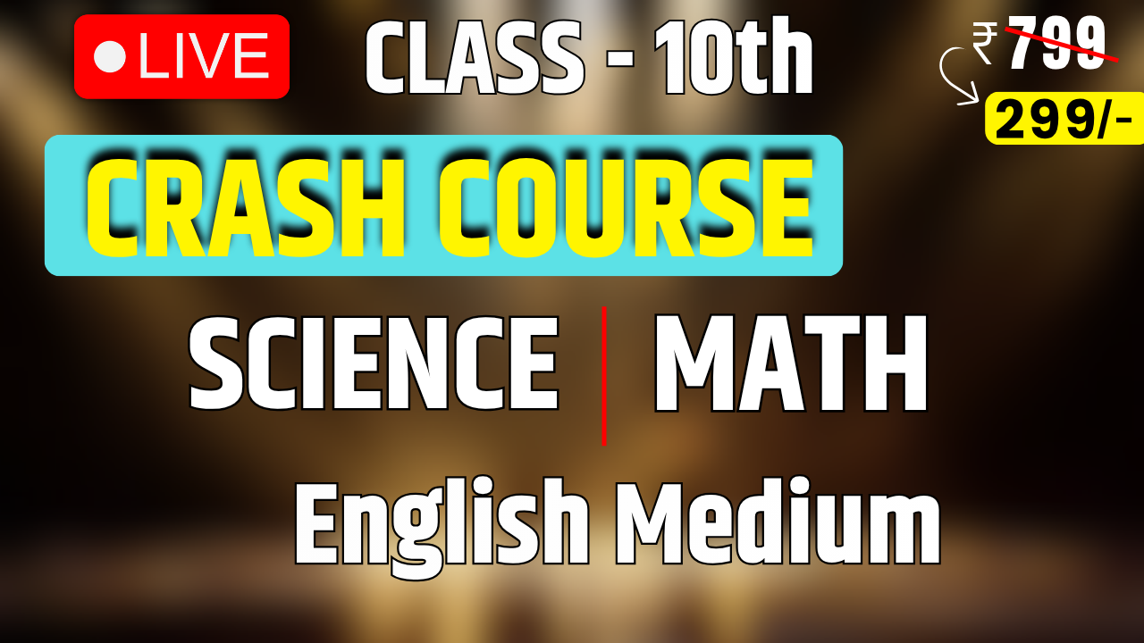 Science + Maths (Combo) Live Crash Course (English Medium))