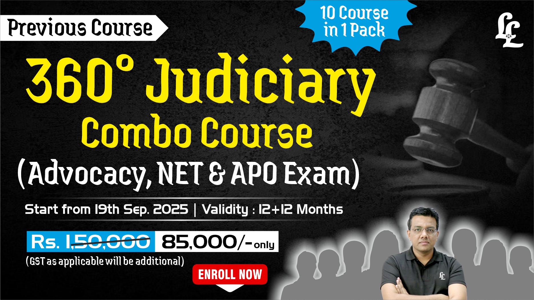 360° Judiciary Combo Course (Advocacy, NET & APO Exam)