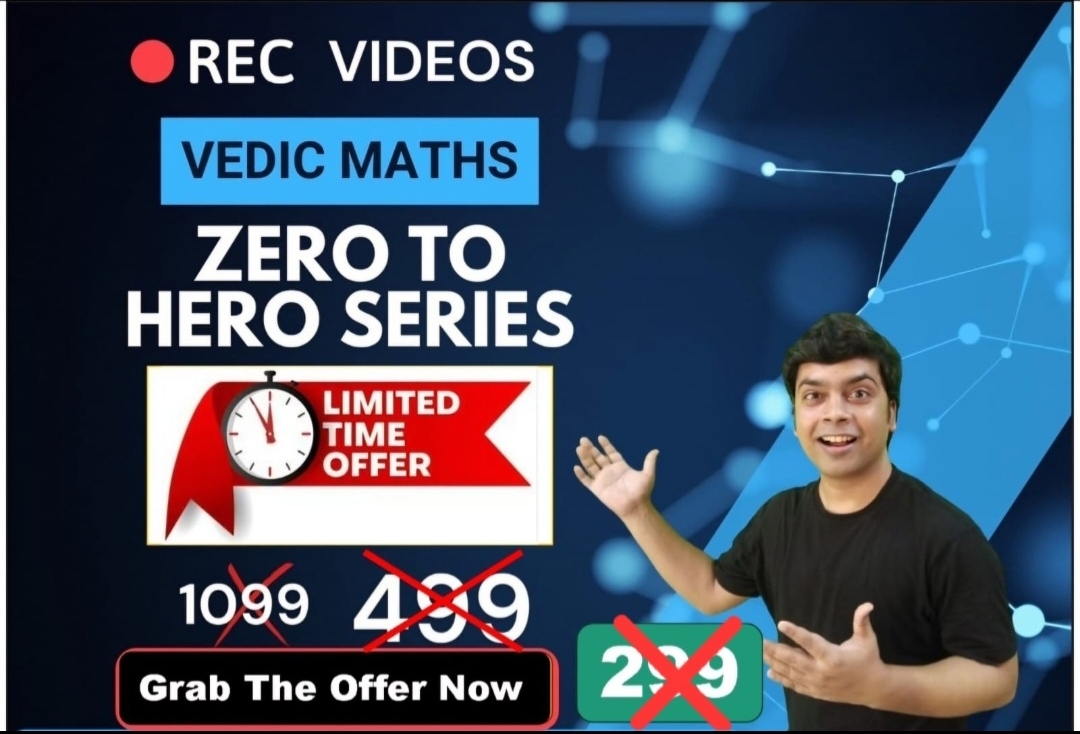 Vedic Maths Course ( Zero To Hero Series )
