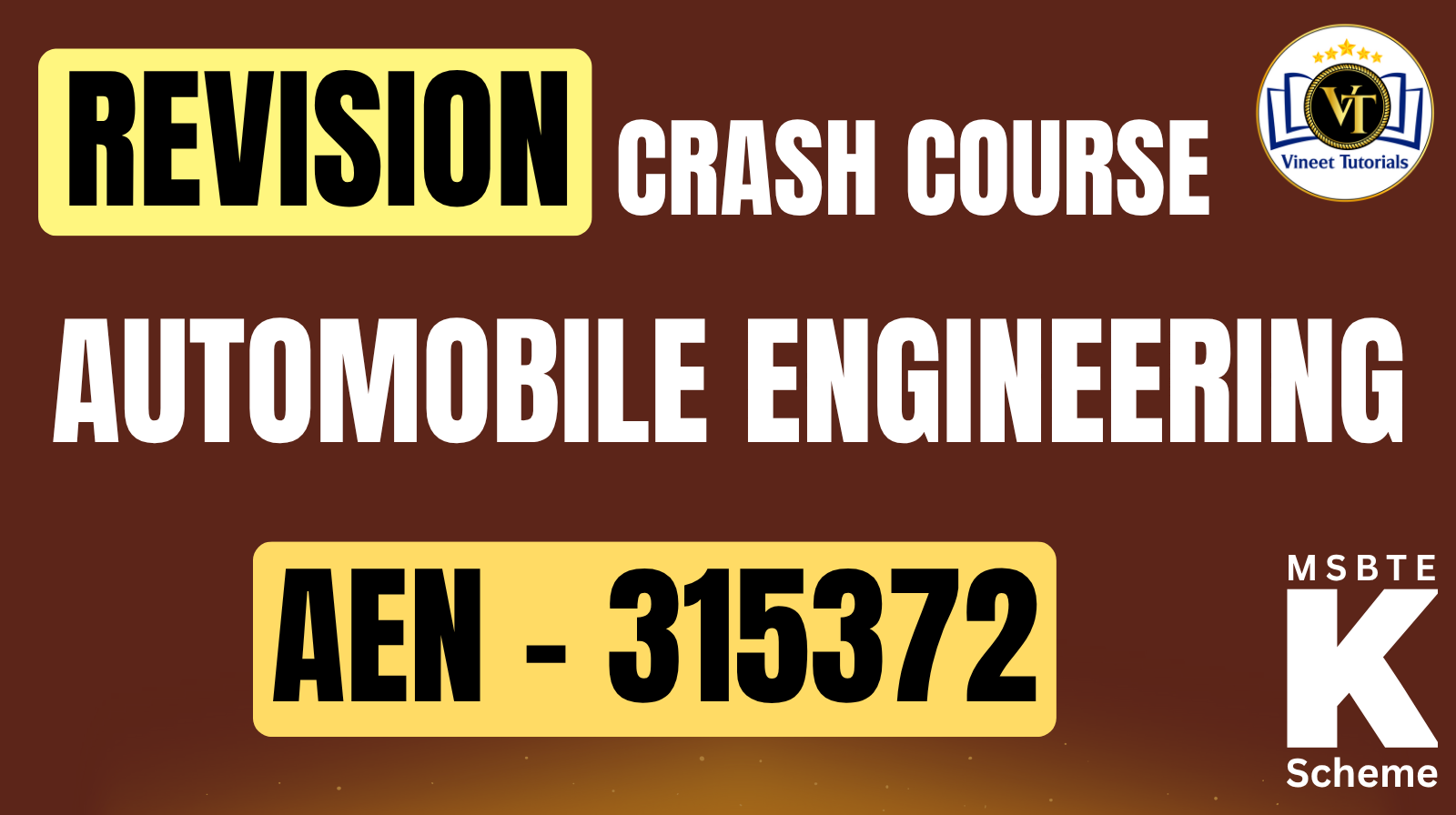 Crash Course - Automobile Engineering (AEN - 315372)