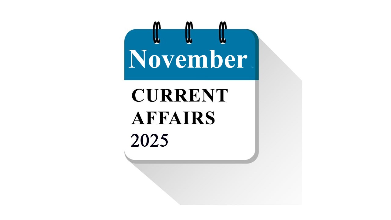 November Daily Current Affairs Test 2025