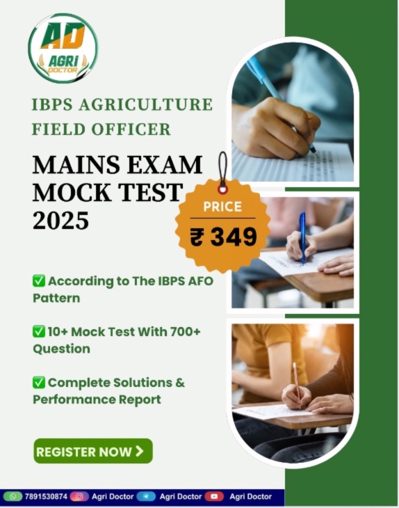 IBPS AGRICULTURE FIELD OFFICER (MAINS EXAM MOCK TEST 2025)
