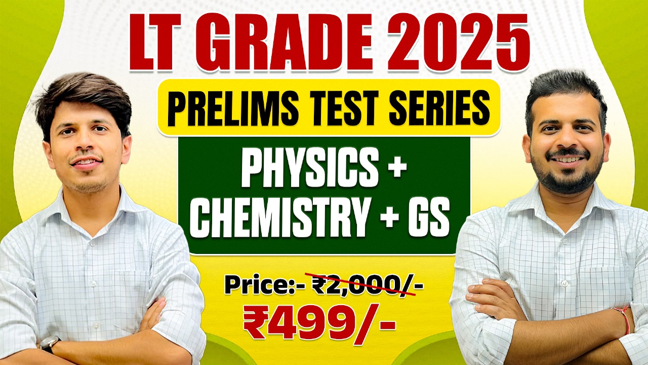 LT Grade 2025 – Prelims Test Series