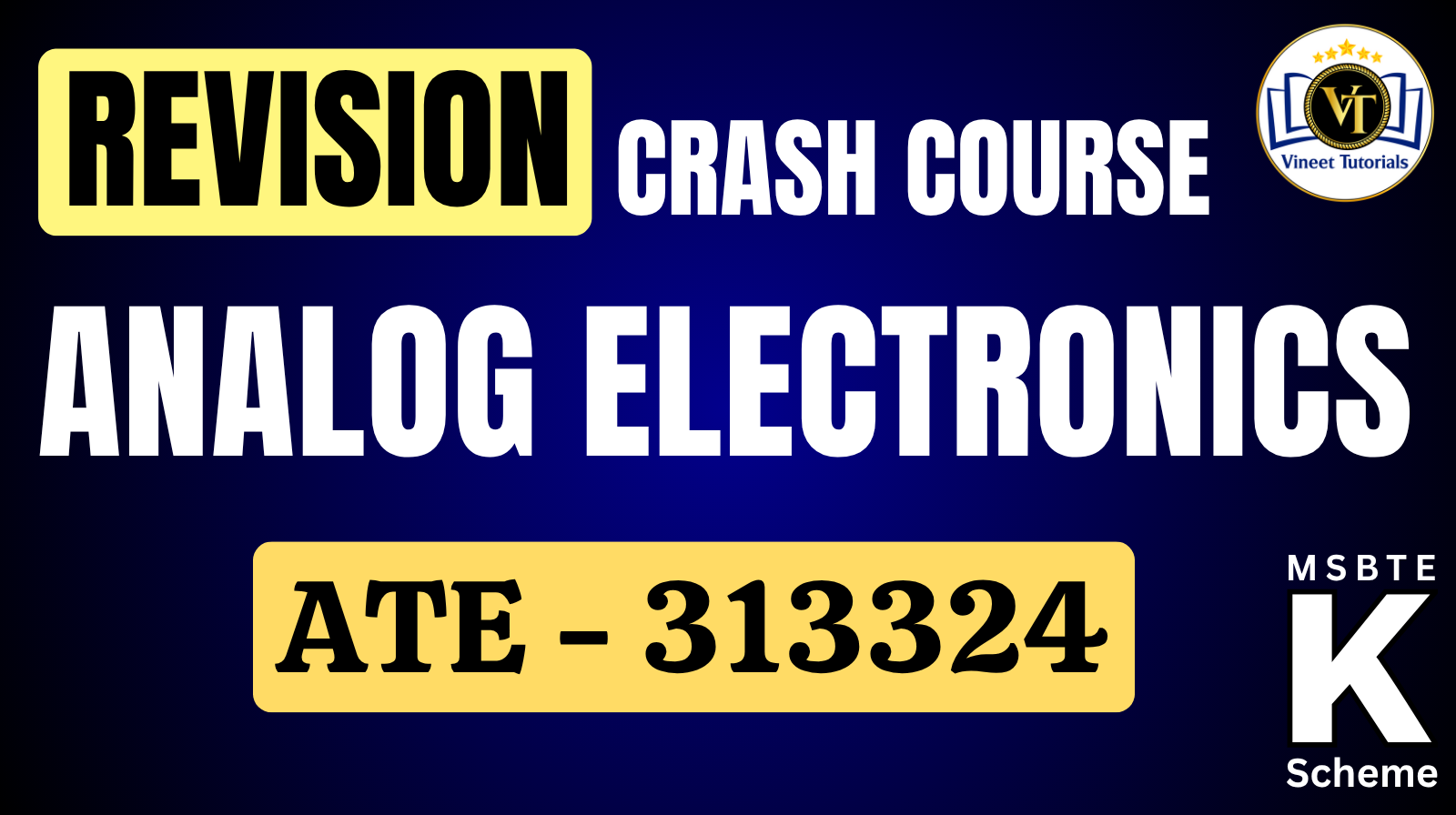 Crash Course - Analog Electronics (ATE- 313324)