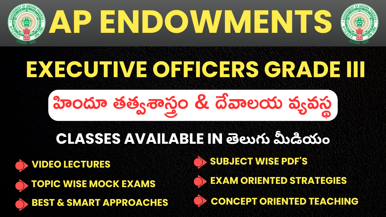 HINDU PHILOSOPHY & TEMPLE SYSTEM (AP ENDOWMENT EXECUTIVE OFFICERS GRADE III) 