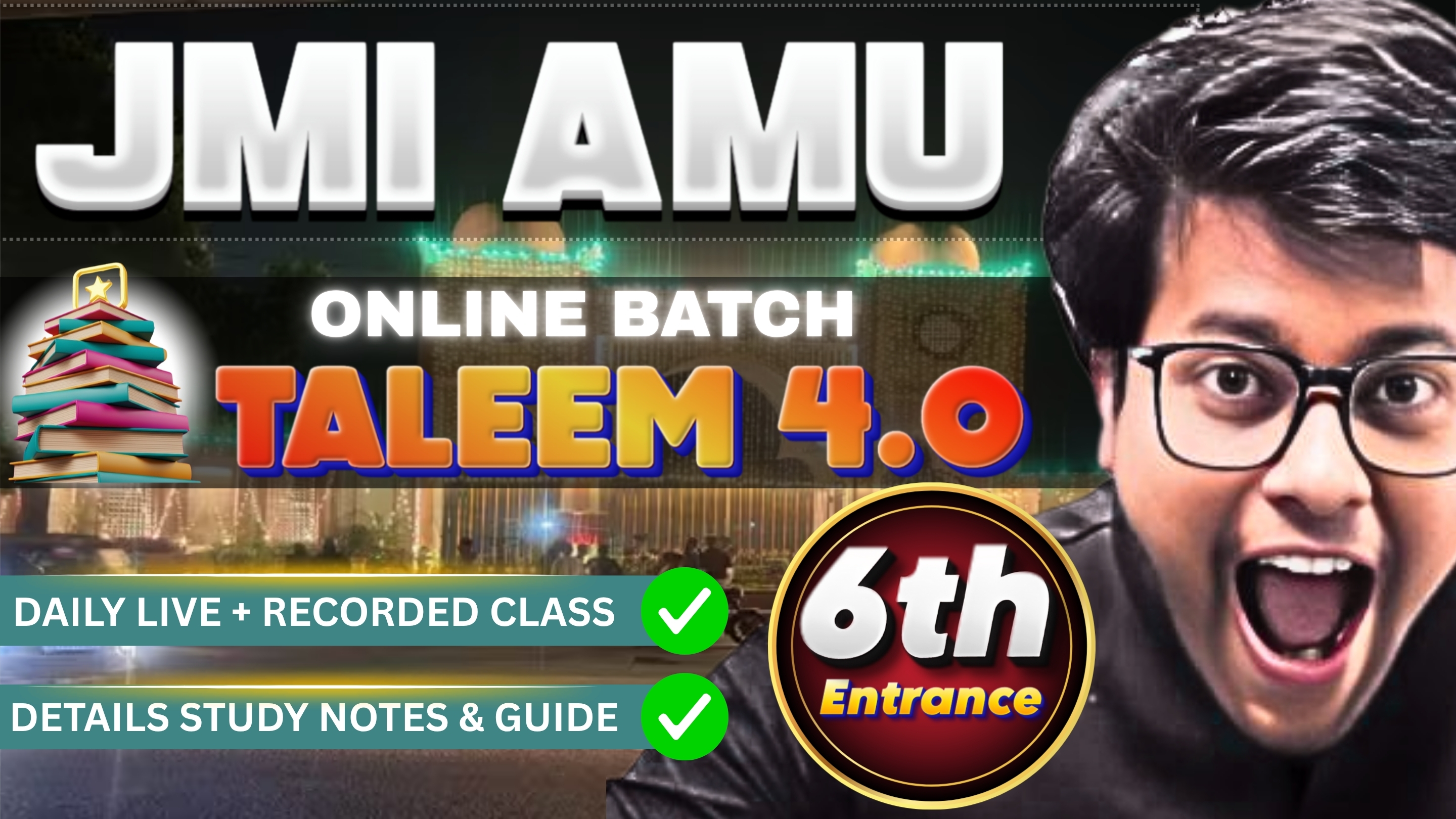 JMI/AMU 6th Entrance Batch 2026