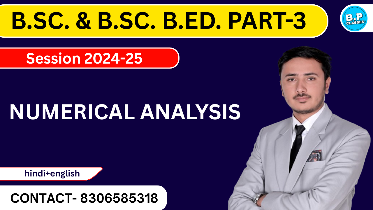 PAPER-3 NUMERICAL ANALYSIS 2024-25 MLSU