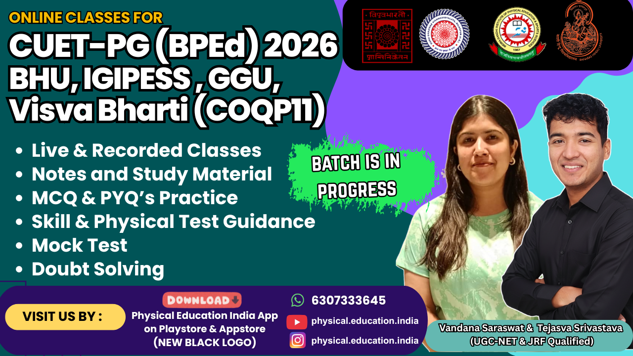 BPEd-2 year (COQP11) - BHU, IGIPESS, GGU, Visva Bharti