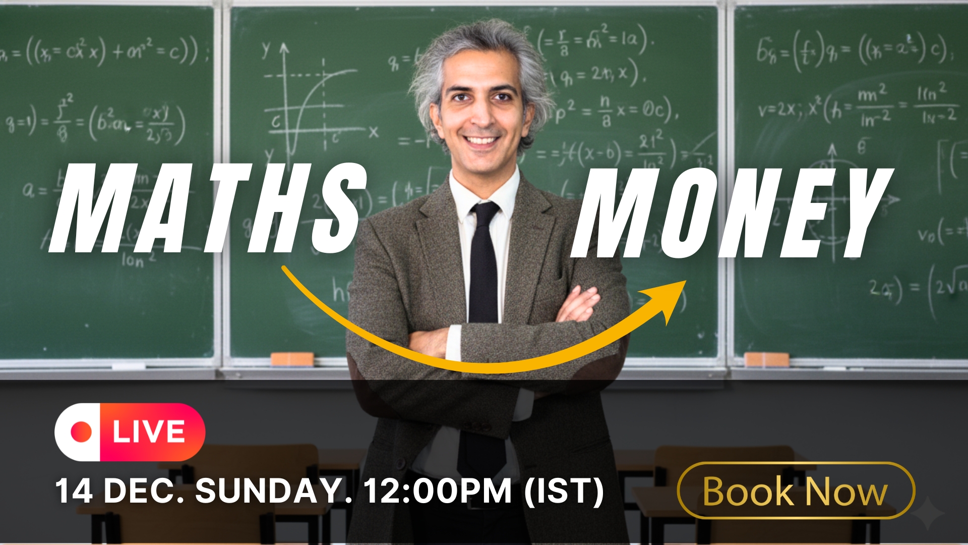 MATH MONEY - LIVE EVENT - 14 DEC