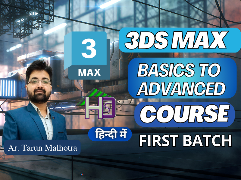 3Ds Max Course Beginners to Advanced.