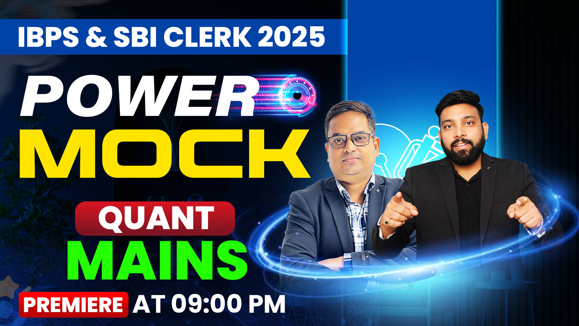 IBPS & SBI Clerk Mains 2025 – Power Mock (Free Batch)