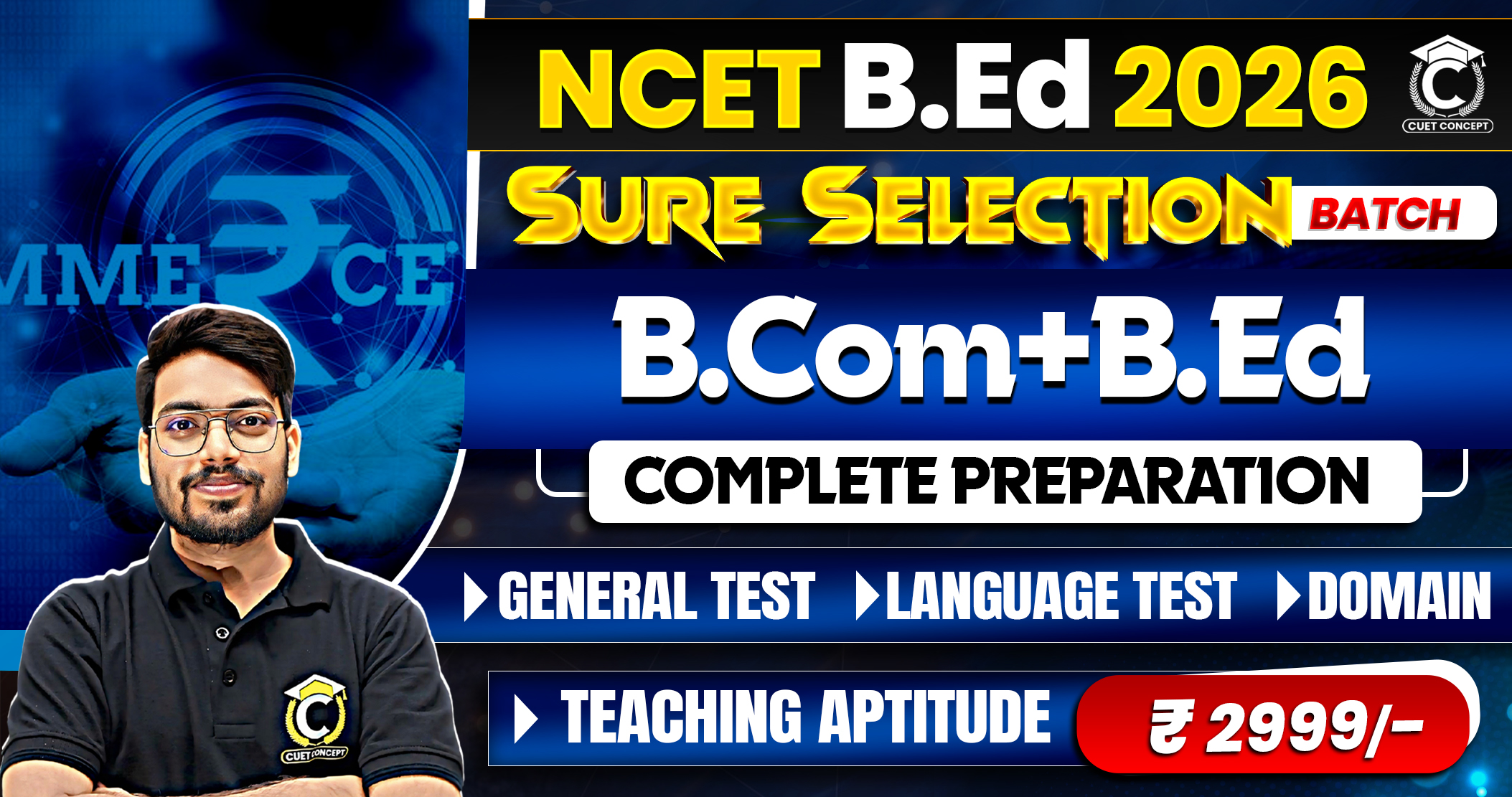 NCET 2026 BCom + B.Ed Preparation (Sure Selection Batch)